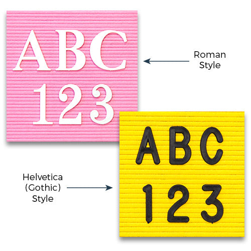 Many Letter Set Options to Choose From | Black or White • Roman or Helvetica • ½”, ¾”, 1”, 2”, 3”